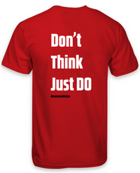 Load image into Gallery viewer, Remember the Mission - &#39;Don&#39;t think just do&#39; T-shirt
