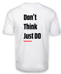 Load image into Gallery viewer, Remember the Mission - &#39;Don&#39;t think just do&#39; Techincal T-shirt
