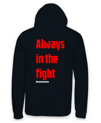 Load image into Gallery viewer, Remember the Mission - &#39;Always in the fight&#39; Hoodie
